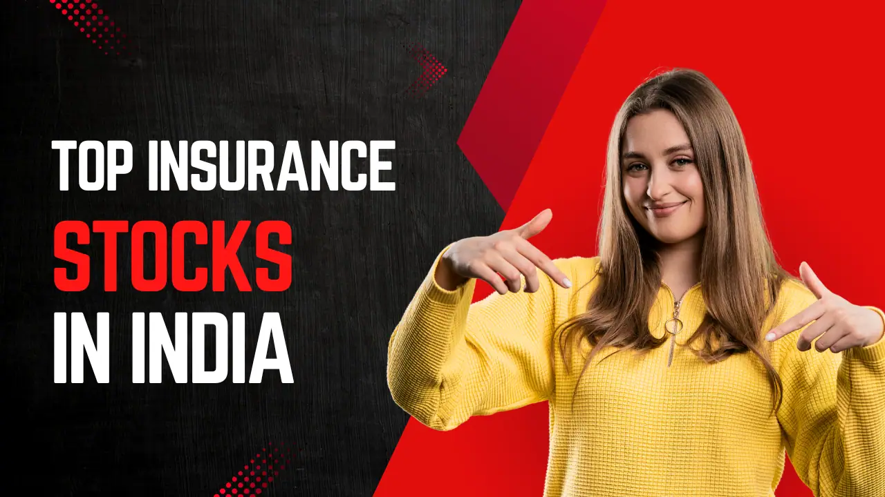 Top Insurance Stocks in India