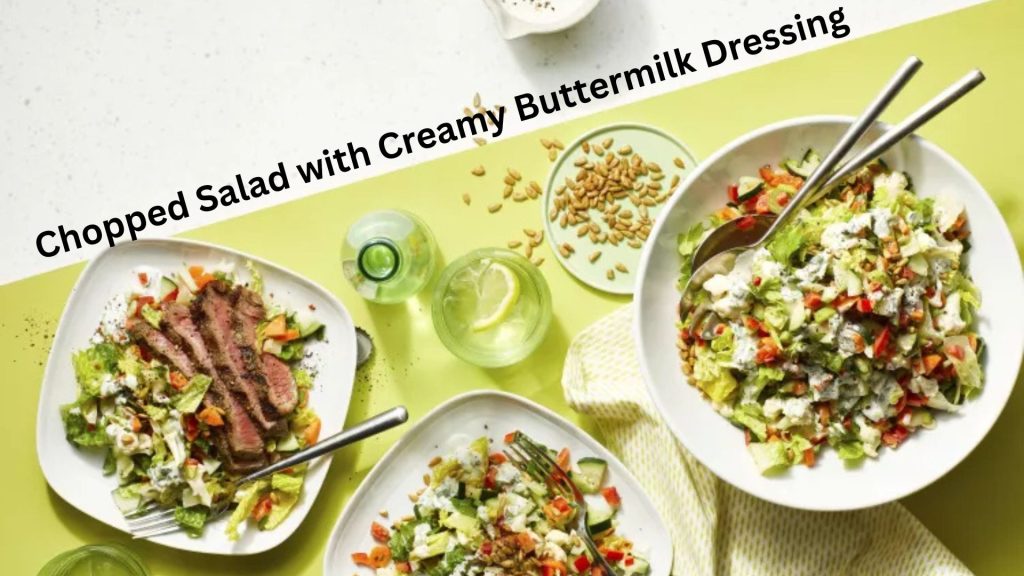 Chopped Salad with Creamy Buttermilk Dressing – A Fresh and Flavorful Delight 2 Chopped Salad with Creamy Buttermilk Dressing