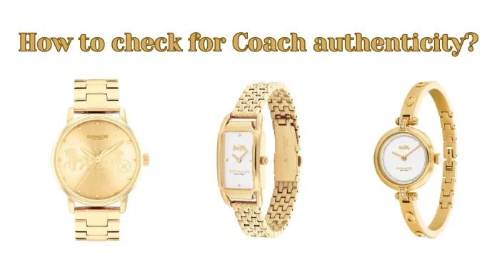 How to check for Coach authenticity?