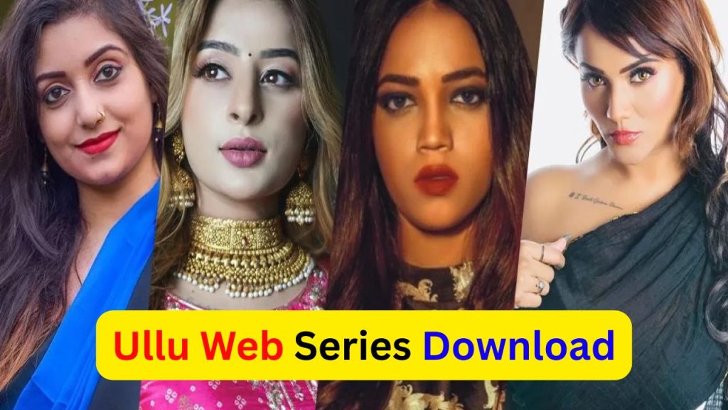 How to Download Ullu Web Series Legally for Offline Viewing 2 ullu web series download