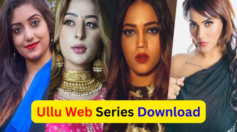 ullu web series download